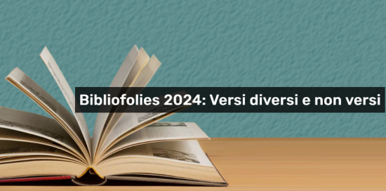 Locandina di Bibliofolies 2024: un libro aperto e "sfogliato" su un tavolino