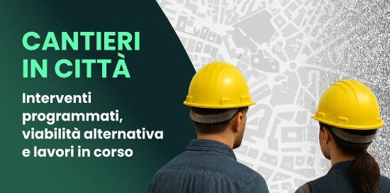 Grafica con la scritta &quot;Cantieri in città&quot; e le foto a mezzo busto, di spalle, di un operaio e di un&#039;operaia