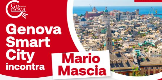 Genova Smart City ha incontrato l’assessore Mario Mascia