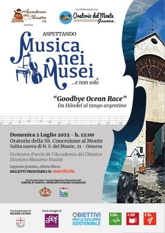 Aspettando "Musica nei Musei...e non solo"  "Good Bye Ocean race" - Da Haendel al tango argentino