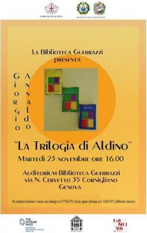 Locandina Presentazione del libro "La trilogia di Aldino" di Giorgio Ansaldo