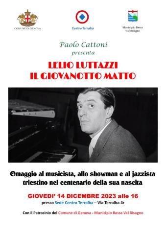 Lelio Luttazzi il giovanotto matto Lelio Luttazzi il giovanotto matto